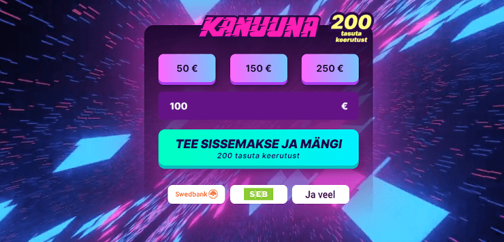 kanuuna kasiino sissemakse